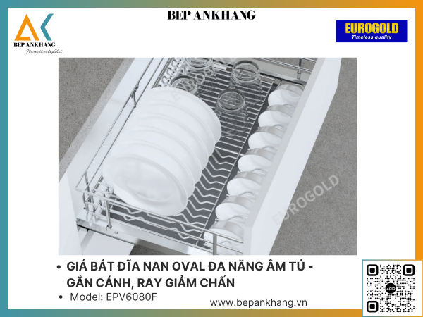 GIÁ BÁT ĐĨA NAN OVAL ĐA NĂNG ÂM TỦ - GẮN CÁNH, RAY GIẢM CHẤN EUROGOLG EPV6080F - INOX OVAL 304